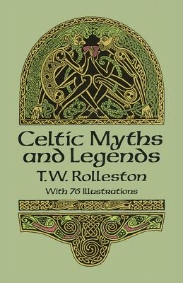 Celtic Myths and Legends