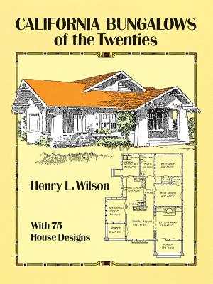 California Bungalows of the Twenties