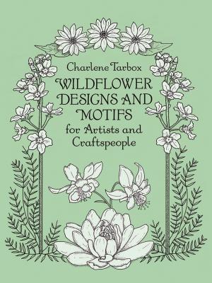 Wildflower Designs and Motifs for Artists and Craftspeople