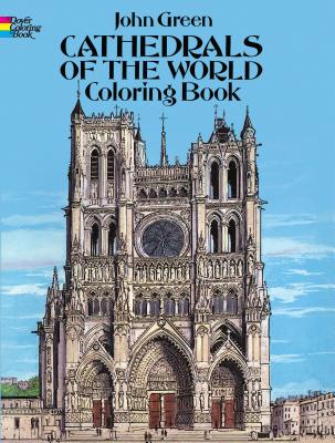 Cathedrals of the World Coloring Book