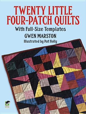 Twenty Little Four Patch Quilts