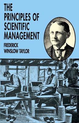 The Principles of Scientific Management