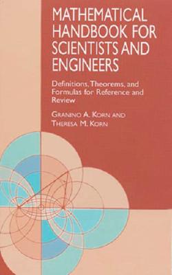 Mathematical Handbook for Scientists and Engineers