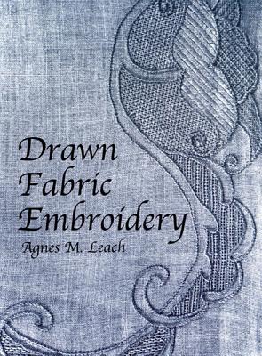 Drawn Fabric Embroidery