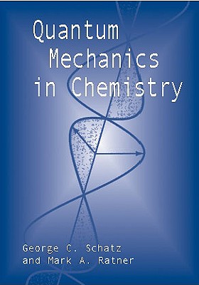 Quantum Mechanics in Chemistry