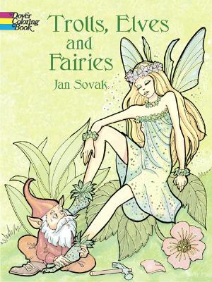 Trolls, Elves and Fairies Coloring Book