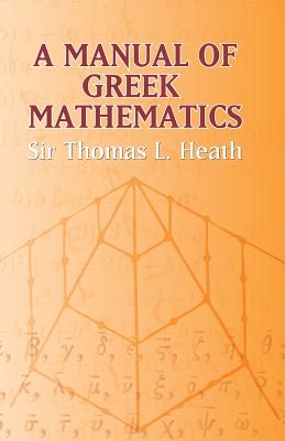 A Manual of Greek Mathematics