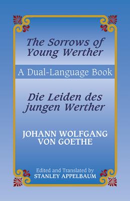 The Sorrows of Young Werther/ Die