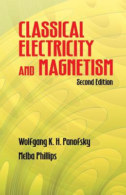 Classical Electricty and Magnetism