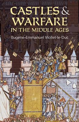 Castles and Warfare in the Middle Ages