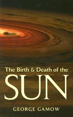 The Birth & Death of the Sun