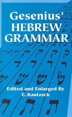 Gesenius' Hebrew Grammar