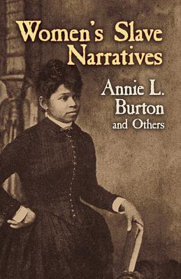 Women'S Slave Narratives