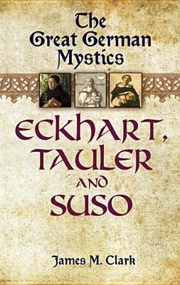 The Great German Mystics