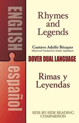 Rhymes and Legends (Selection) / Rimas Y Leyendas (Seleccion)