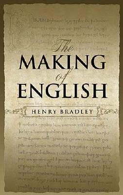 The Making of English