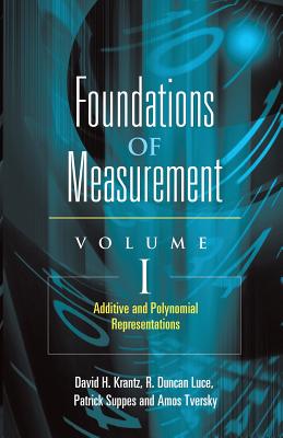 Foundations of Measurement Volume I