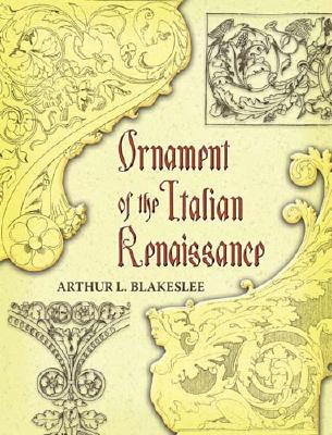 Ornament of the Italian Renaissance