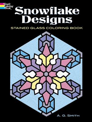 Snowflake Designs Stained Glass Coloring Book