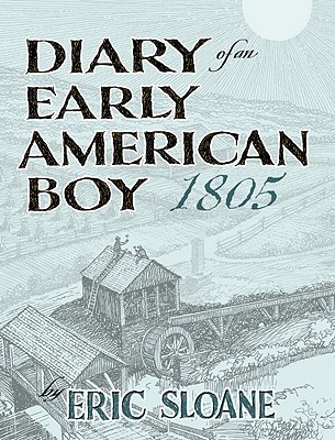 Diary of an Early American Boy