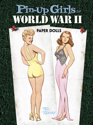 Pin-Up Girls of World War II Paper Dolls