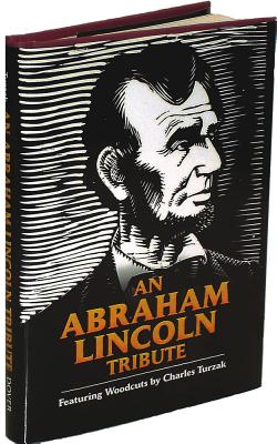 An Abraham Lincoln Tribute