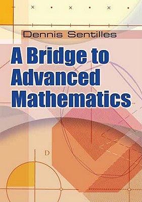 A Bridge to Advanced Mathematics