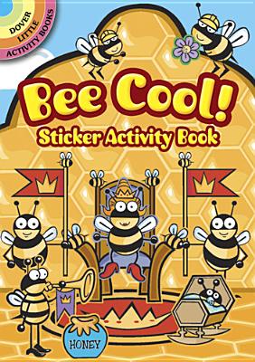 Bee Cool! Sticker Activity Book