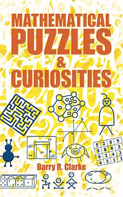 Mathematical Puzzles and Curiosities