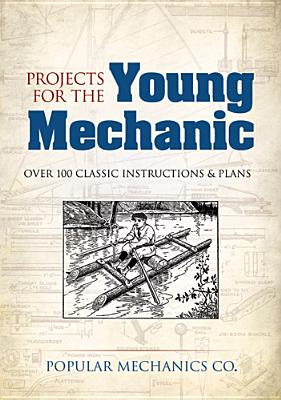 Projects for the Young Mechanic