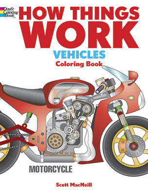 How Things Work - Vehicles Coloring Book