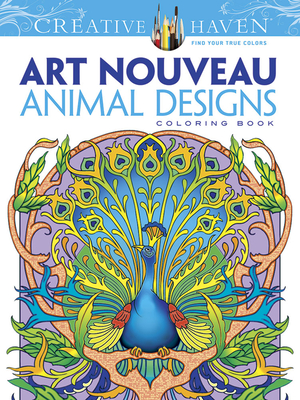 Creative Haven Art Nouveau Animal Designs Coloring Book