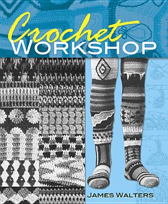 Crochet Workshop