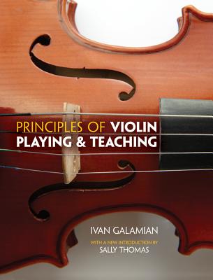 Principles Of Violin Playing And Teaching