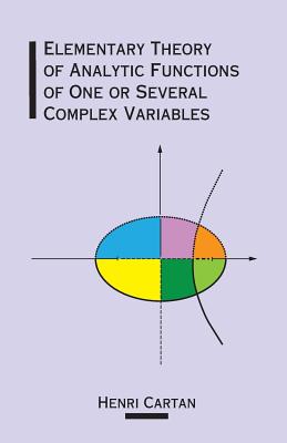 The Elementary Theory of Analytic Functions of One or Several Complex Variables