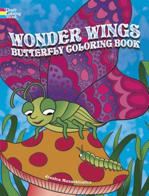 Wonder Wings Butterfly Coloring Book