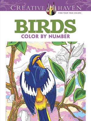 Creative Haven Birds Color by Number Coloring Book