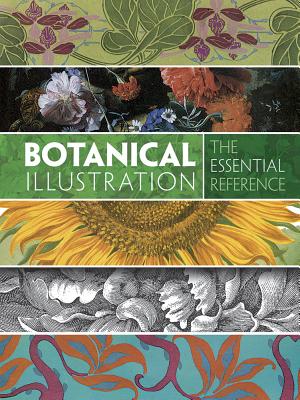 Botanical Illustration: the Essential Reference