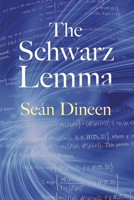 The Schwarz Lemma