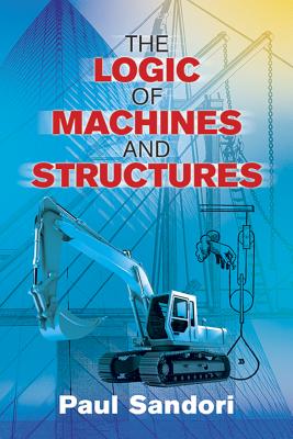 Logic of Machines and Structures