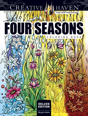 Creative Haven Deluxe Edition Four Seasons Coloring Book