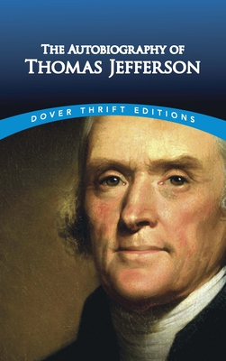 Autobiography of Thomas Jefferson