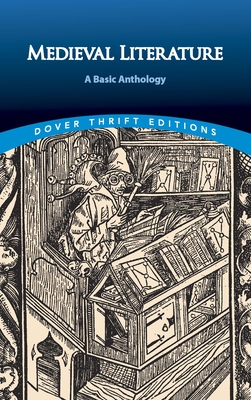 Medieval Literature: a Basic Anthology