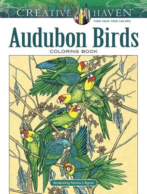 Creative Haven Audubon Birds Coloring Book