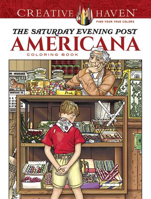 Creative Haven The Saturday Evening Post Americana Coloring Book