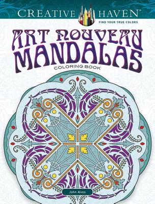 Creative Haven Art Nouveau Mandalas Coloring Book