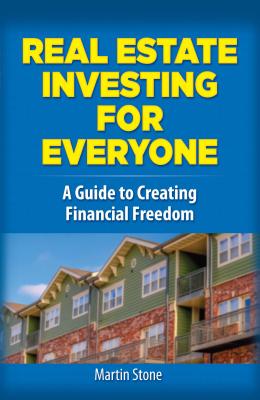 Real Estate Investing for Everyone: How to Build Wealth for a Secure Retirement