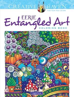 Creative Haven Eerie Entangled Art Coloring Book