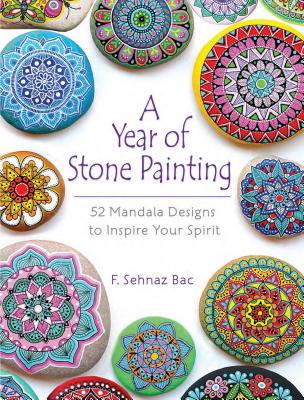 A Year of Stone Painting