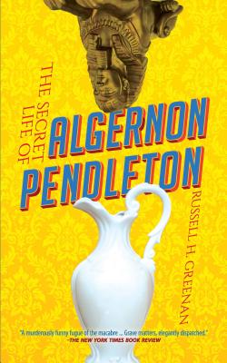 The Secret Life of Algernon Pendleton